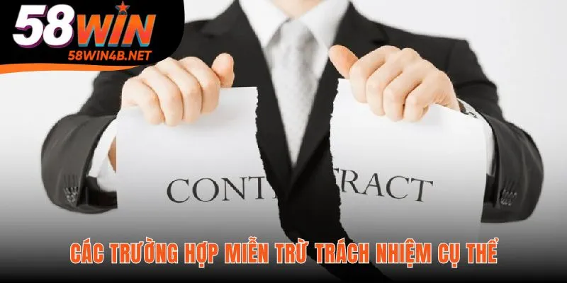 Miễn Trừ Trách Nhiệm Phân loại rõ các trường hợp giúp người chơi tự bảo vệ mình