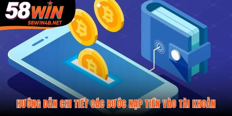 Nạp Tiền Hướng dẫn nạp tiền chi tiết cho từng phương thức thanh toán