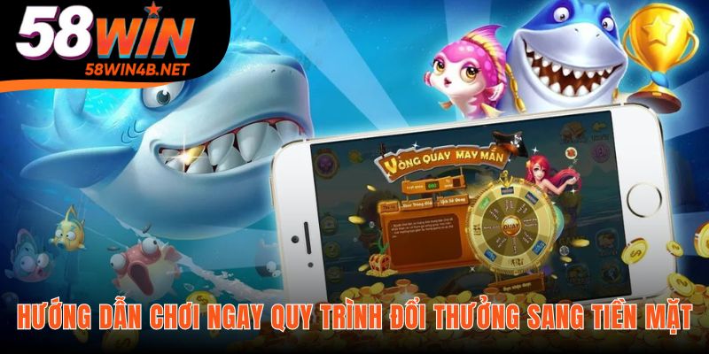 Quy trình đổi thưởng đảm bảo rút tiền mặt an toàn trong 3-5 phút