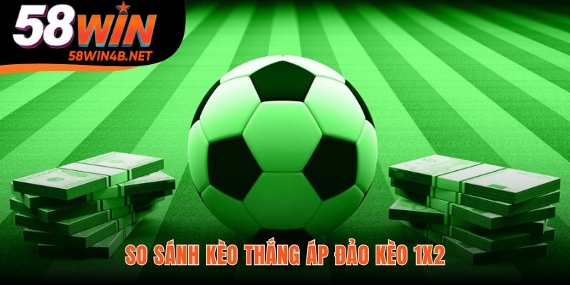 Kèo này có độ khó và tỷ lệ thưởng cao hơn kèo 1X2